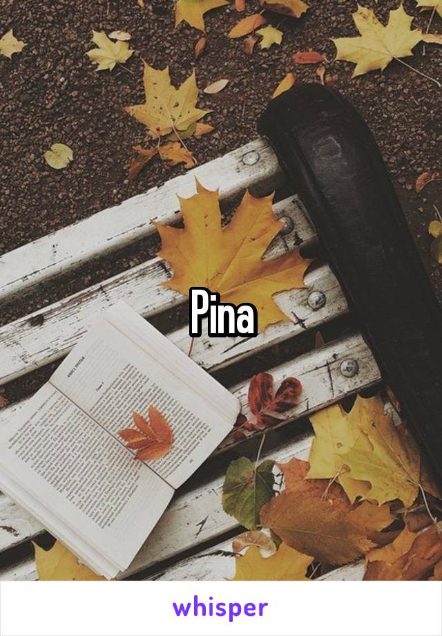 Pina