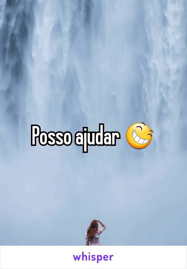 Posso ajudar 😆