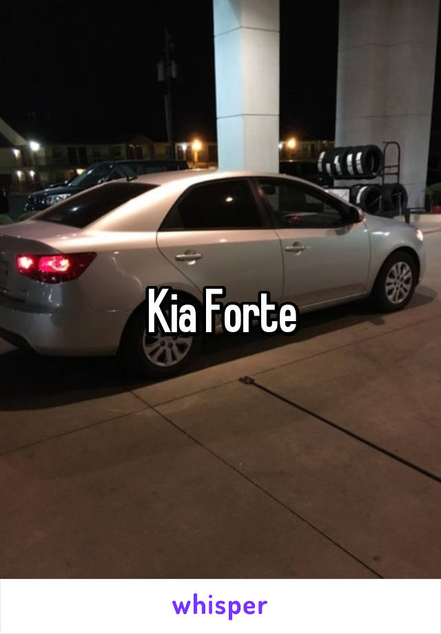 Kia Forte