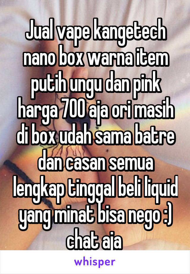 Jual vape kangetech nano box warna item putih ungu dan pink harga 700 aja ori masih di box udah sama batre dan casan semua lengkap tinggal beli liquid yang minat bisa nego :) chat aja 