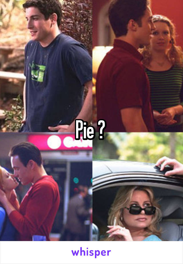 Pie 😂 