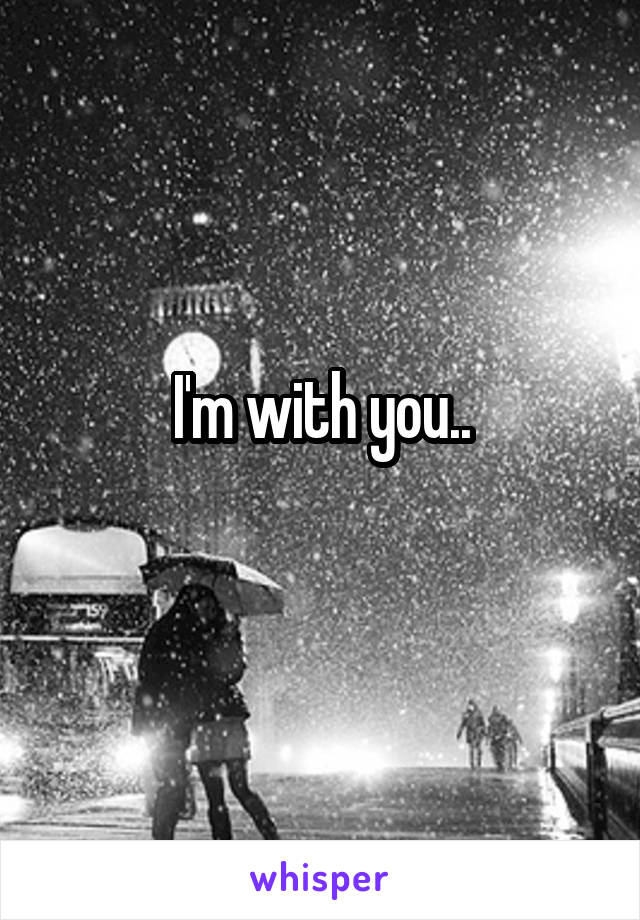 I'm with you..
