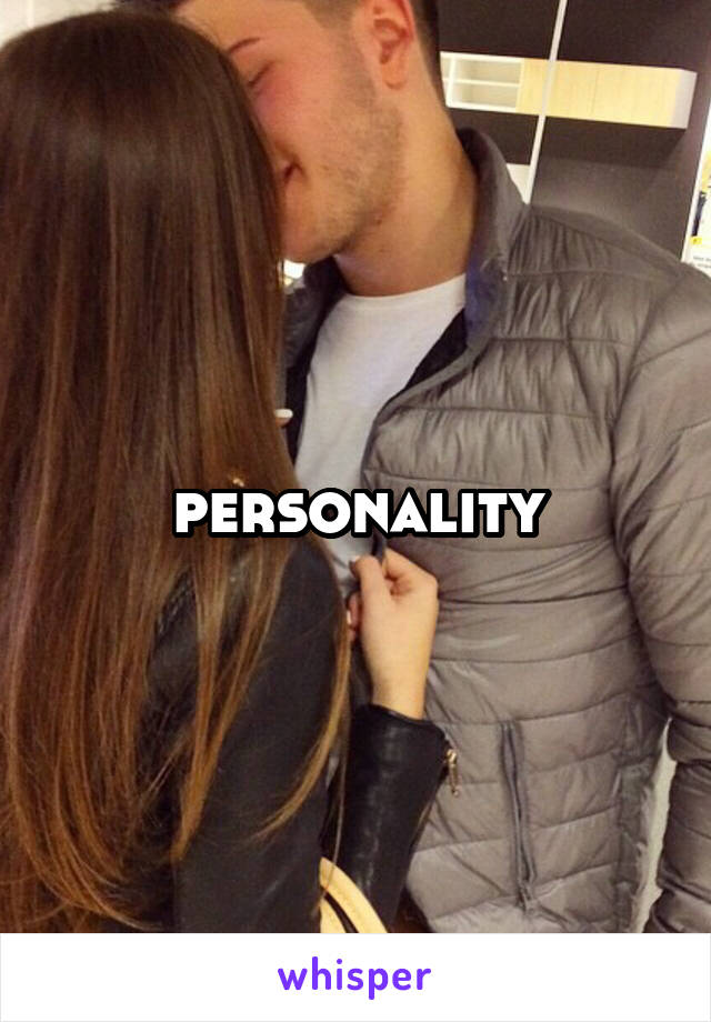 personality