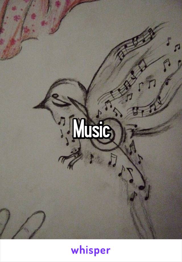 Music