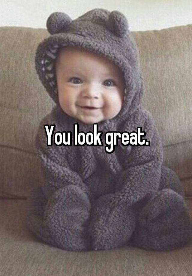 you-look-great