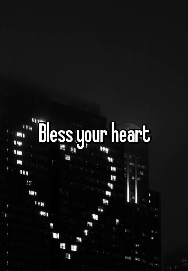 bless-your-heart