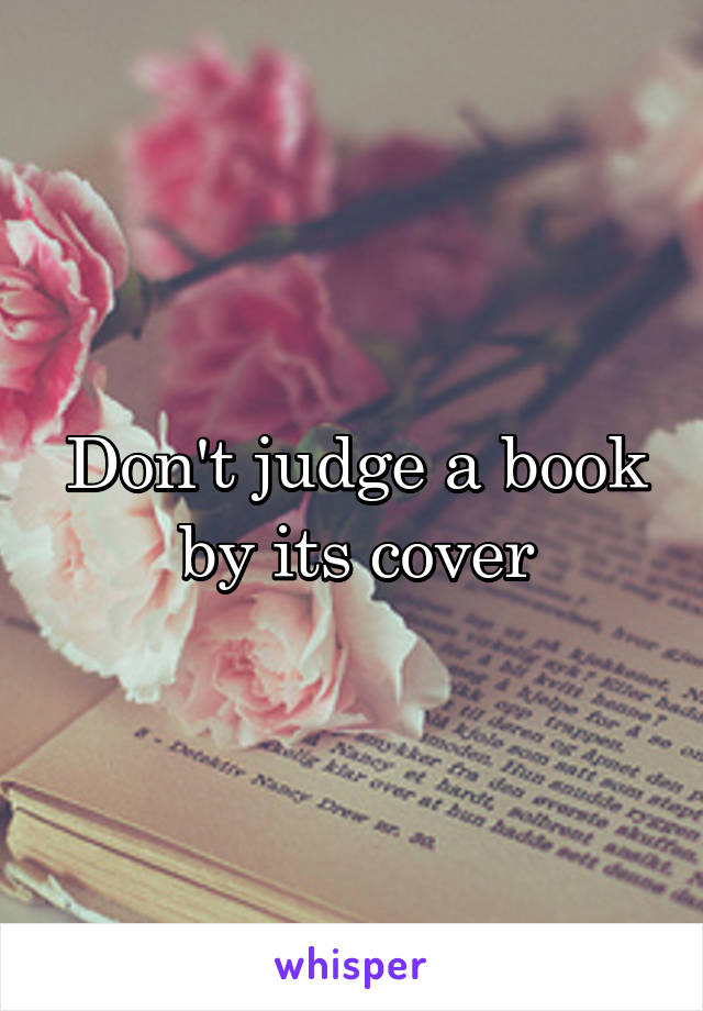 Don't judge a book by its cover