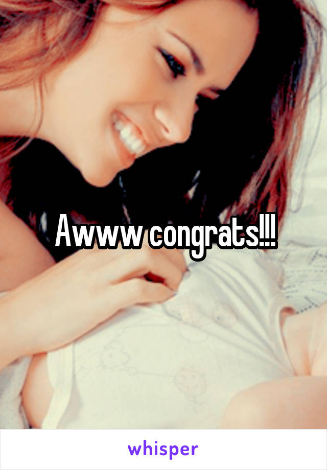 Awww congrats!!!