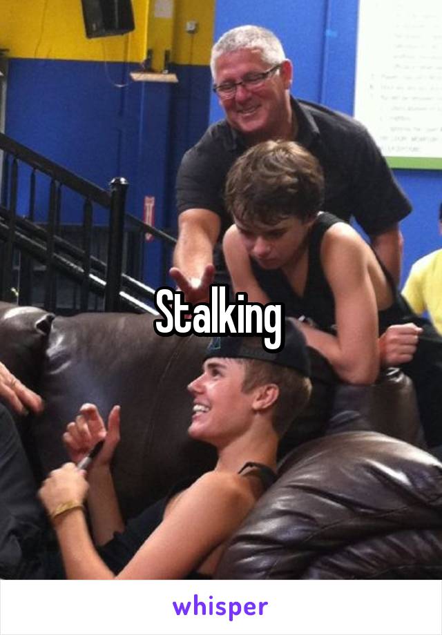 Stalking 