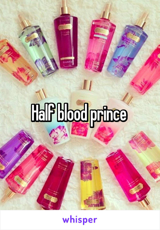 Half blood prince 