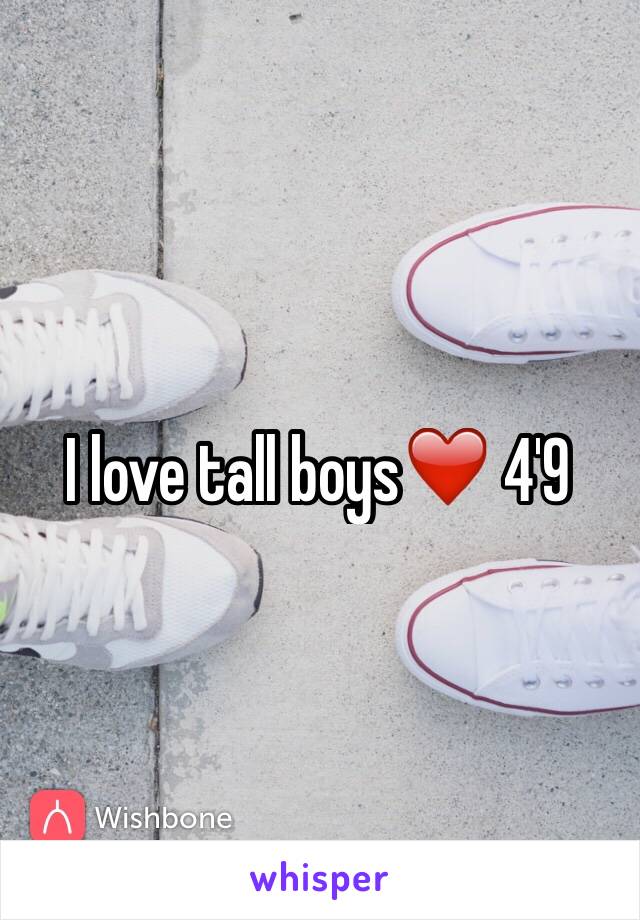 I love tall boys❤️ 4'9