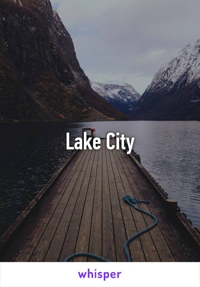 Lake City