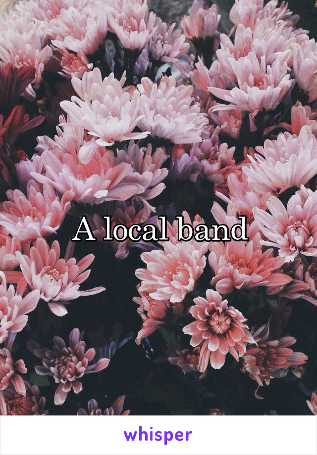 A local band