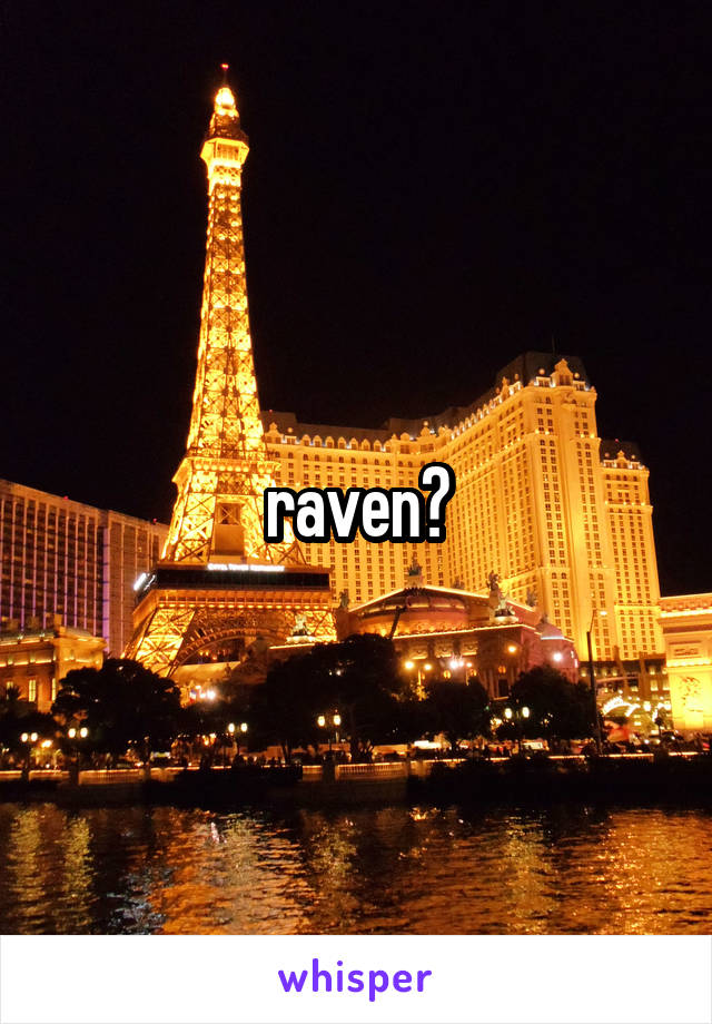 raven?