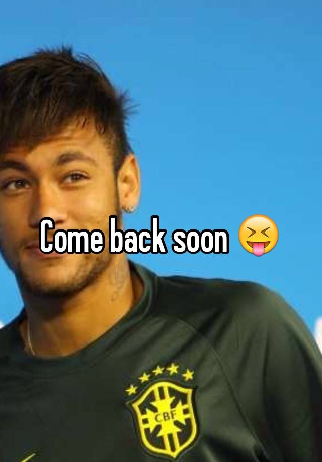 come-back-soon