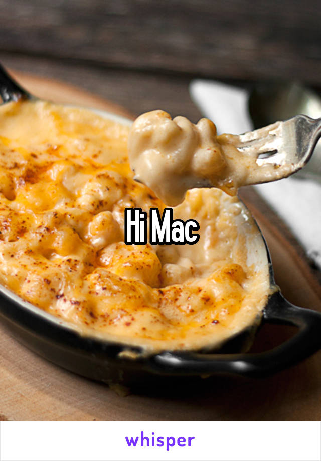 Hi Mac