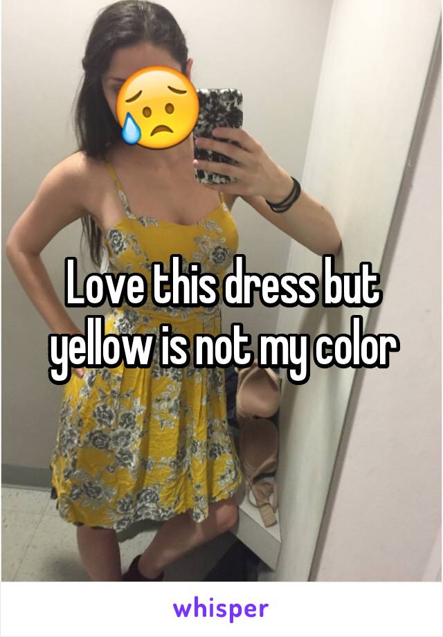 Love this dress but yellow is not my color