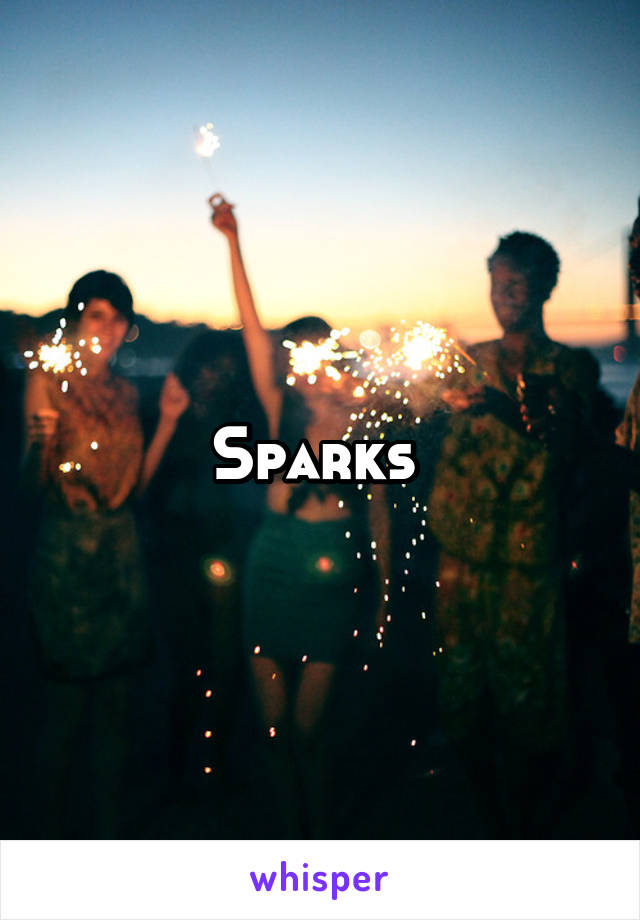 Sparks 