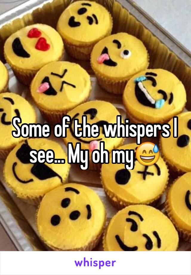 Some of the whispers I see... My oh my😅