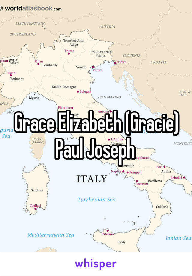 Grace Elizabeth (Gracie) Paul Joseph 