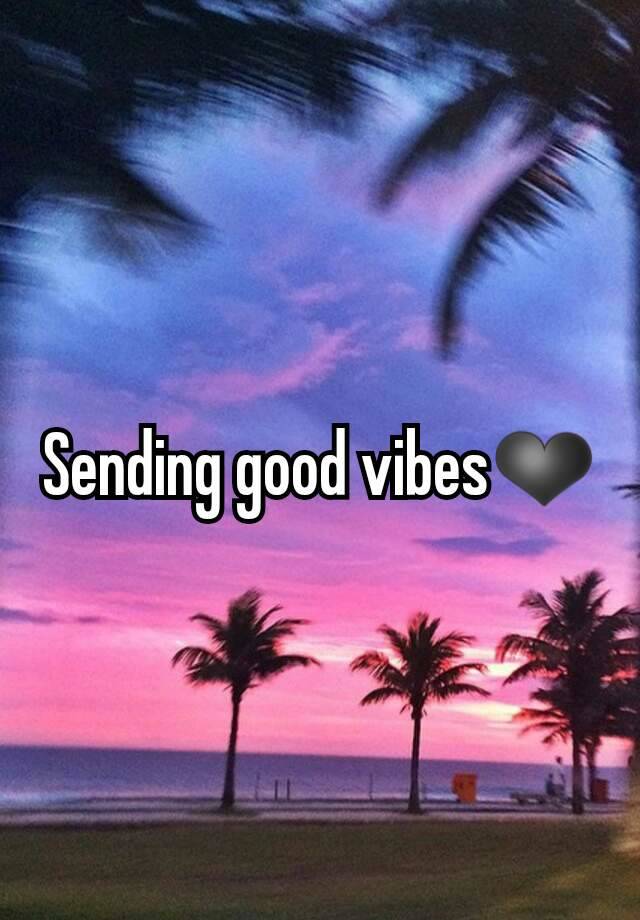 sending-good-vibes