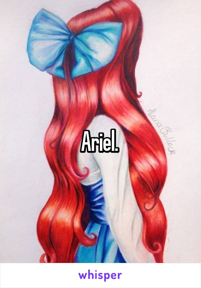 Ariel. 