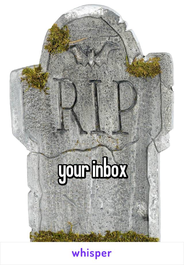  


your inbox