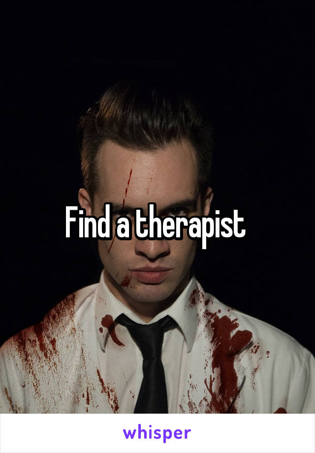 Find a therapist 