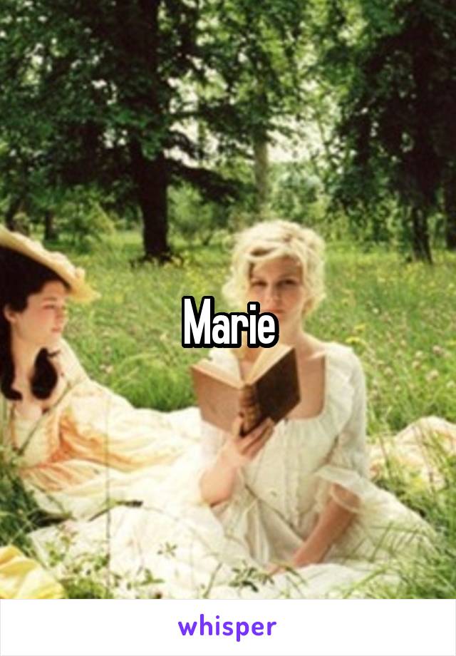 Marie