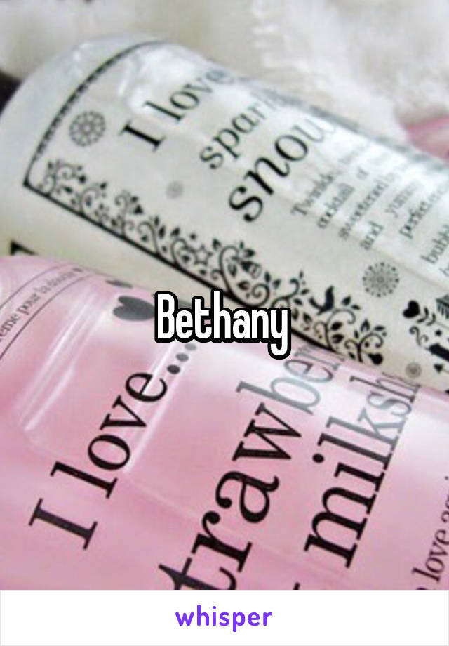 Bethany 