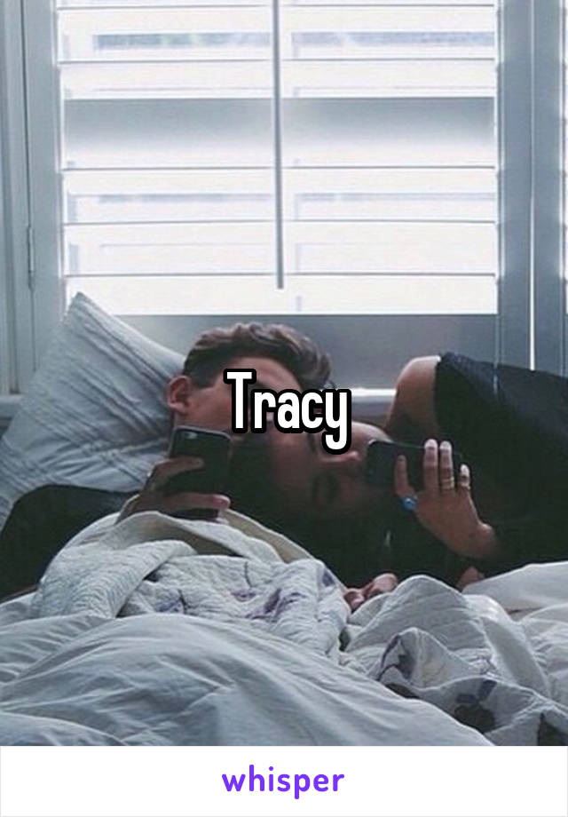 Tracy