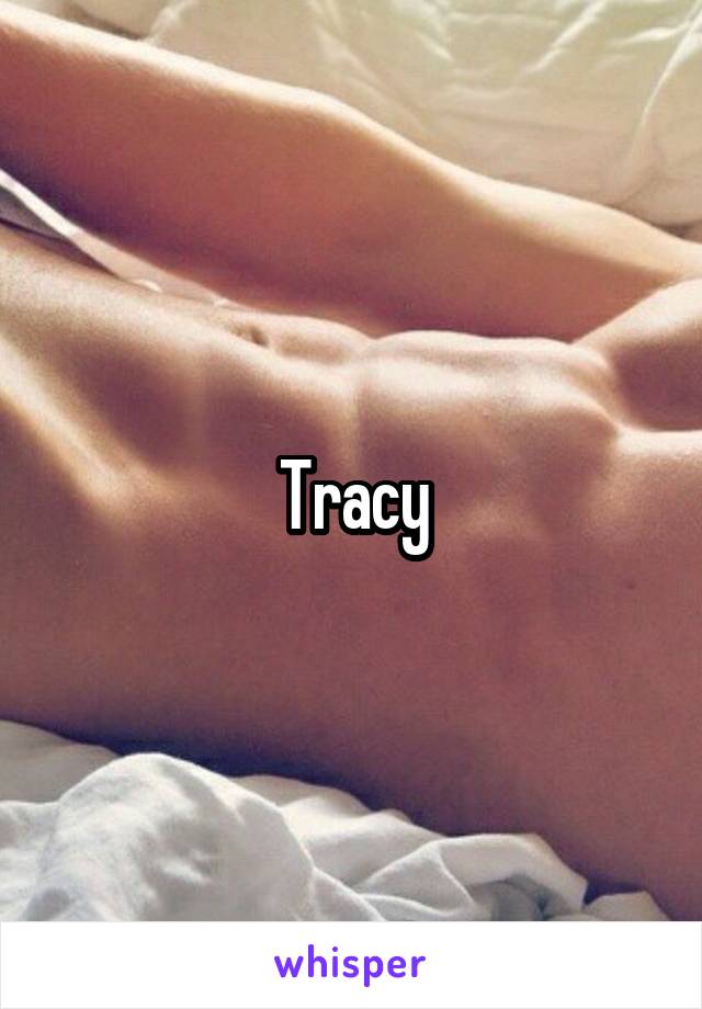 Tracy