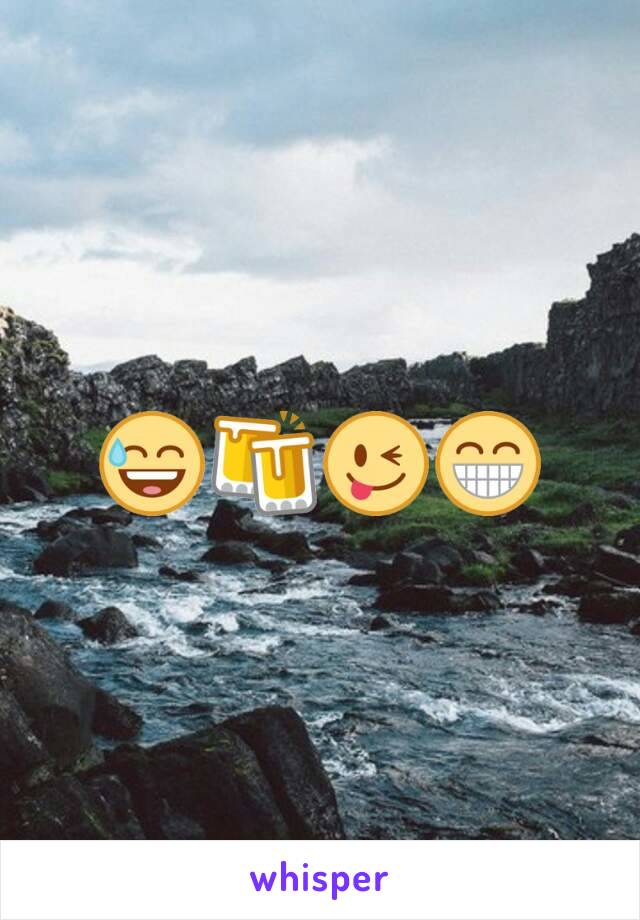 😅🍻😜😁