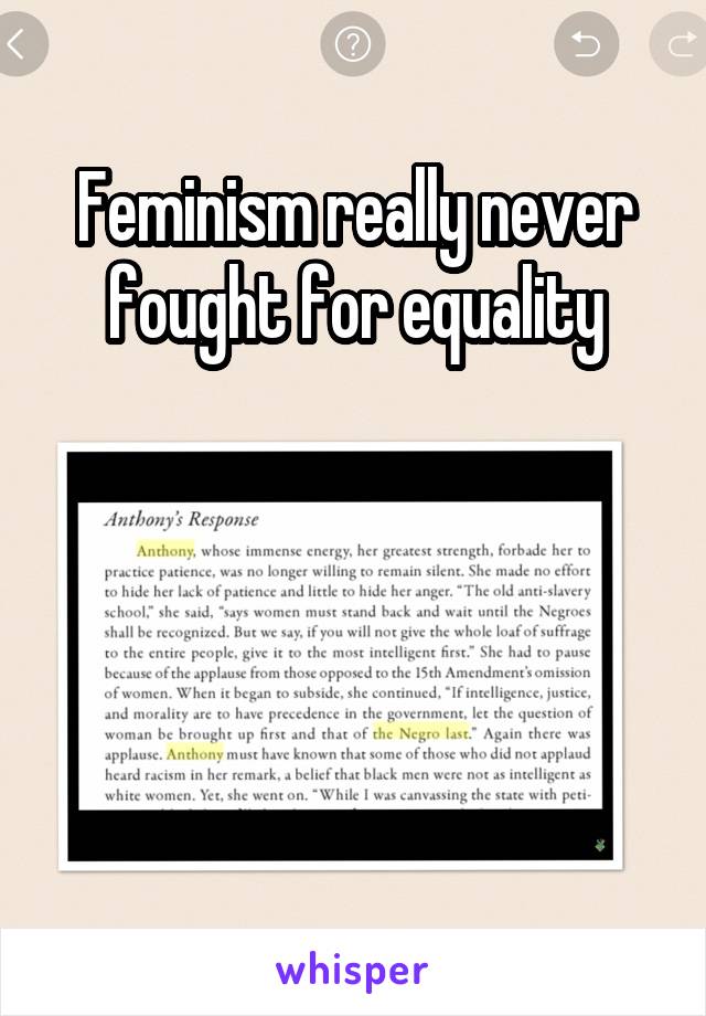 Feminism really never fought for equality




