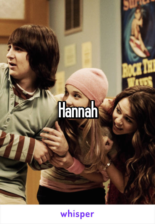 Hannah