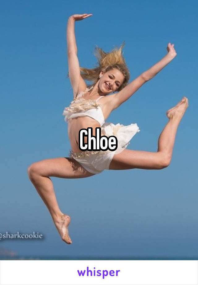 Chloe 