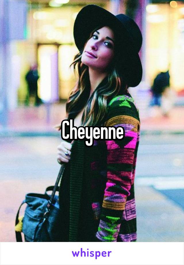 Cheyenne