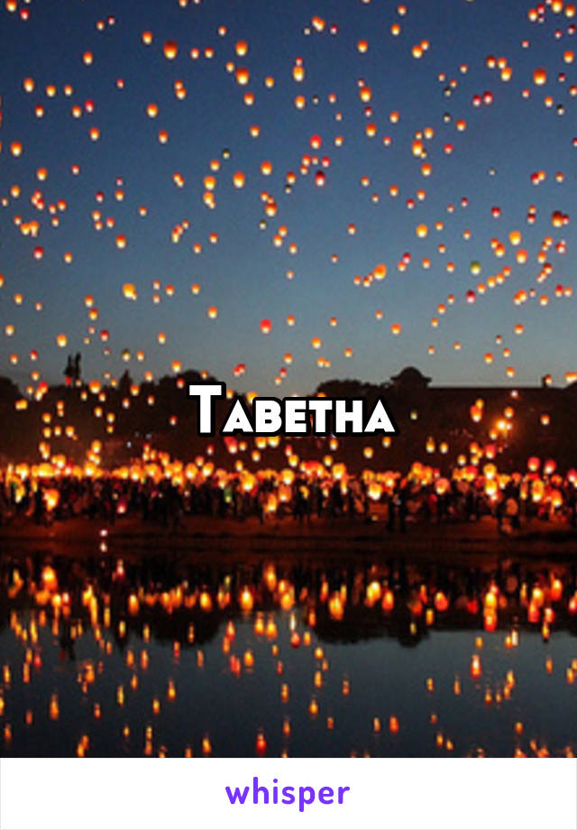 Tabetha