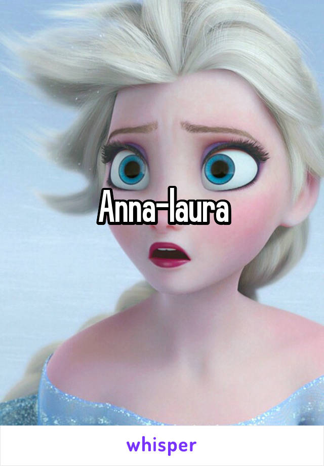 Anna-laura
