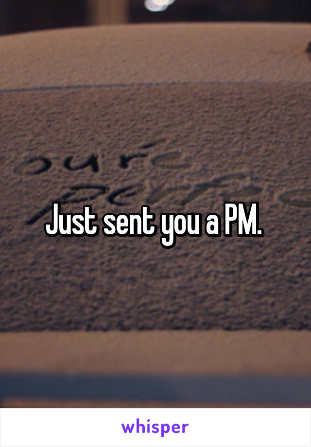 Just sent you a PM. 