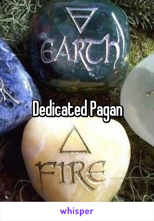 Dedicated Pagan