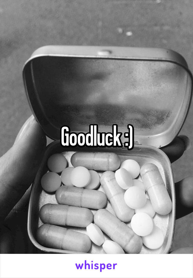 Goodluck :)