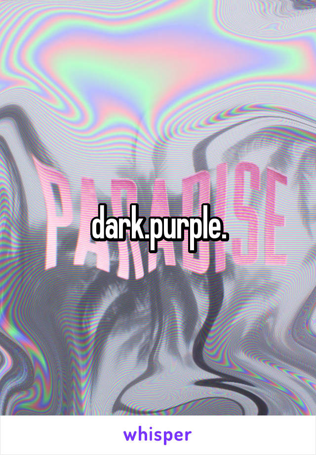 dark.purple.