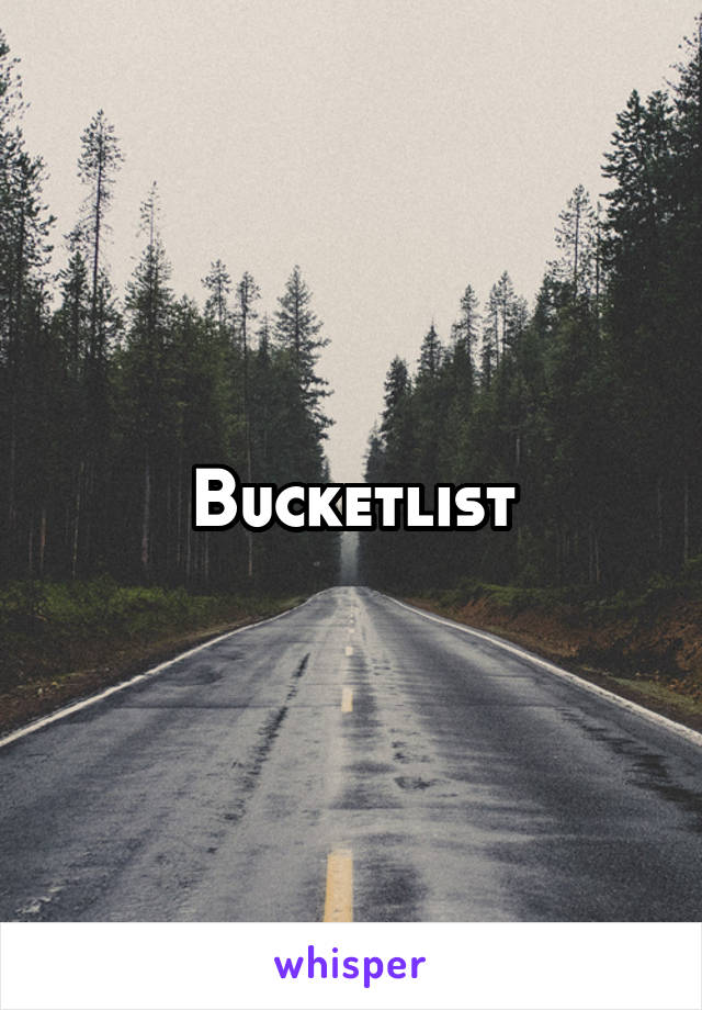 Bucketlist