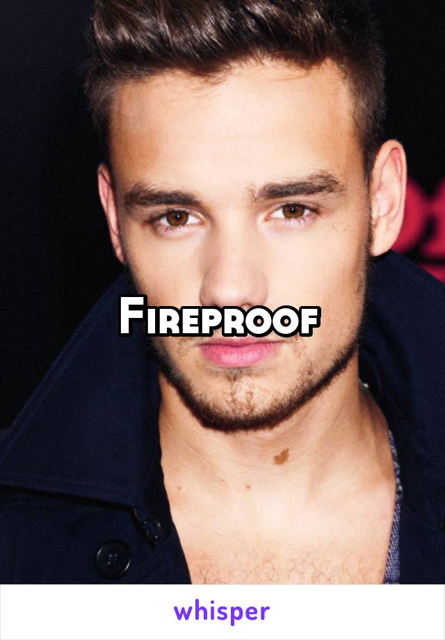 Fireproof 