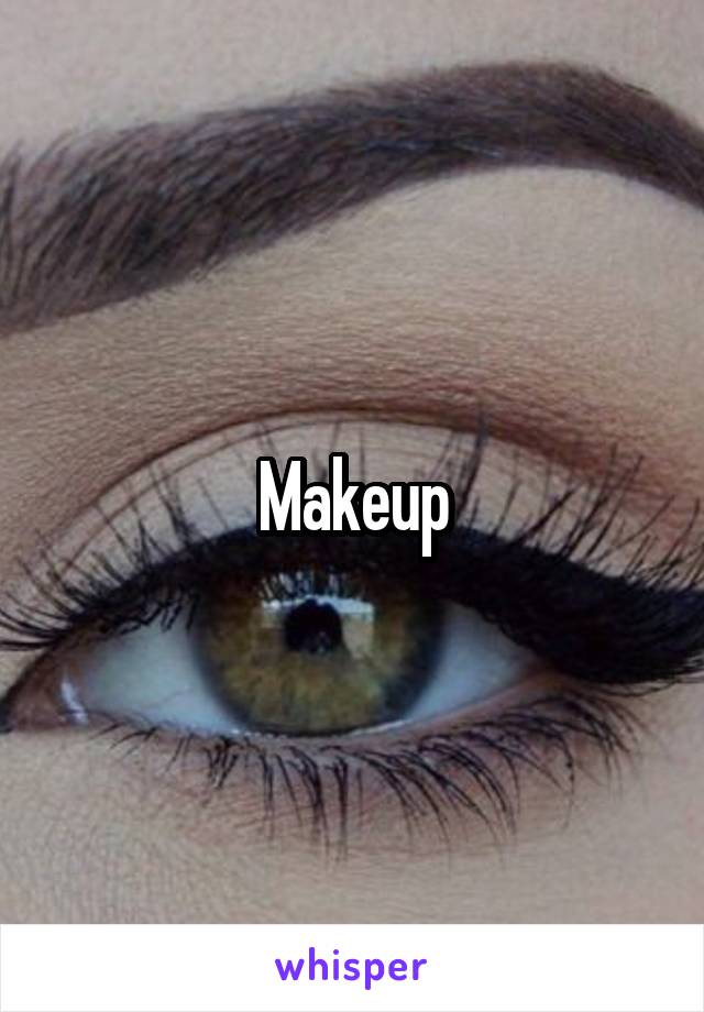 Makeup