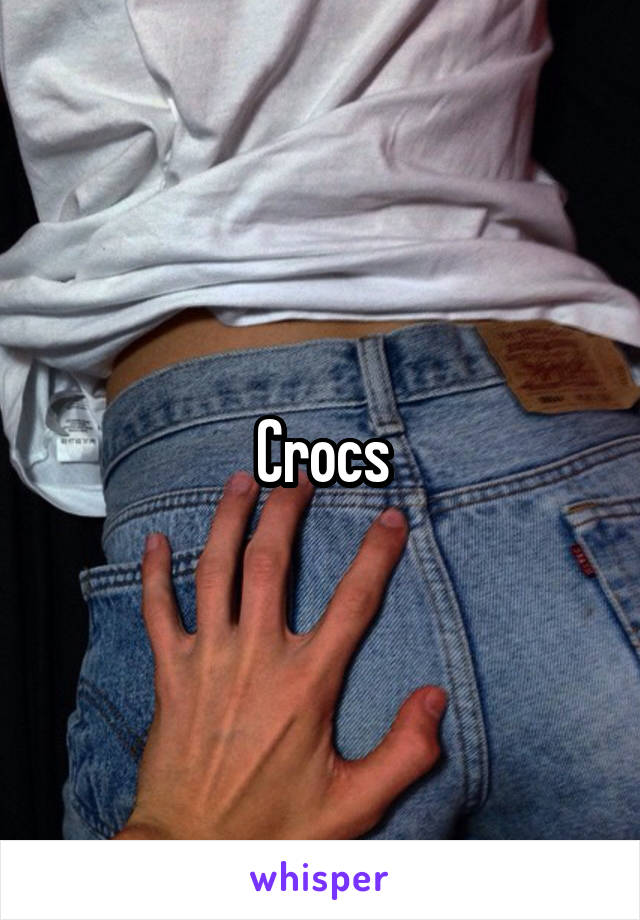 Crocs