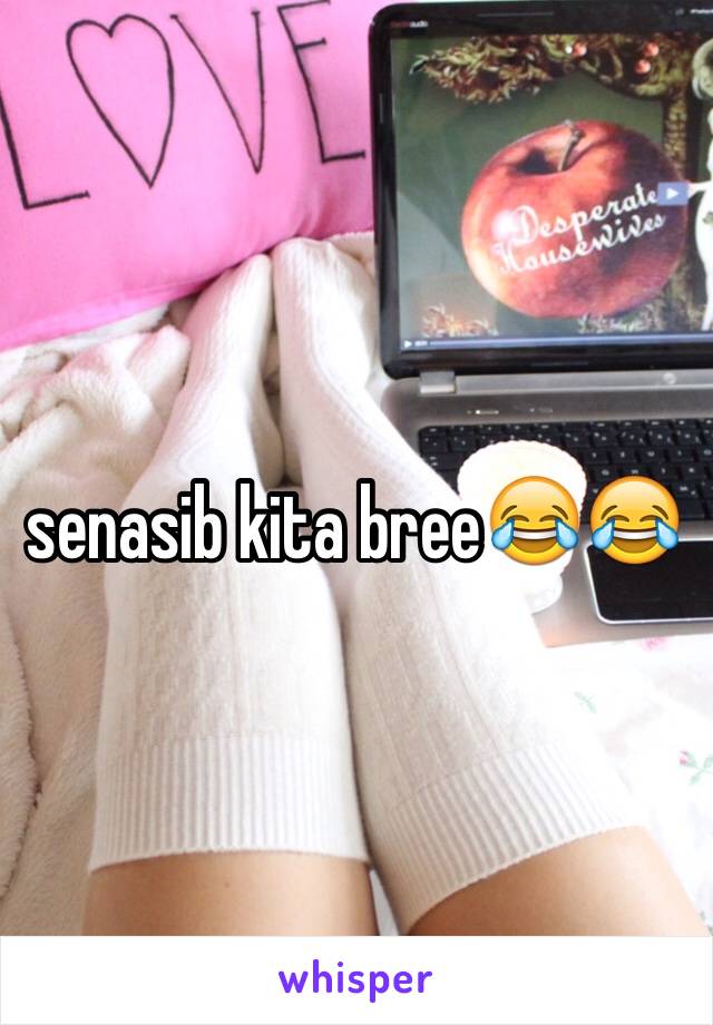 senasib kita bree😂😂