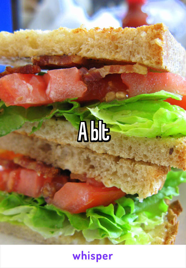 A blt