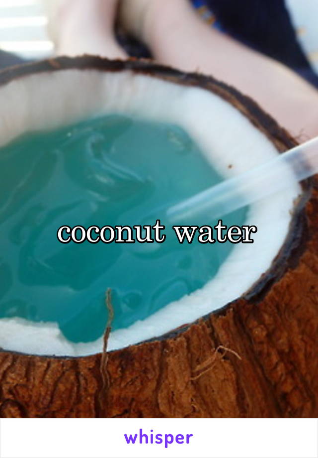 coconut water 